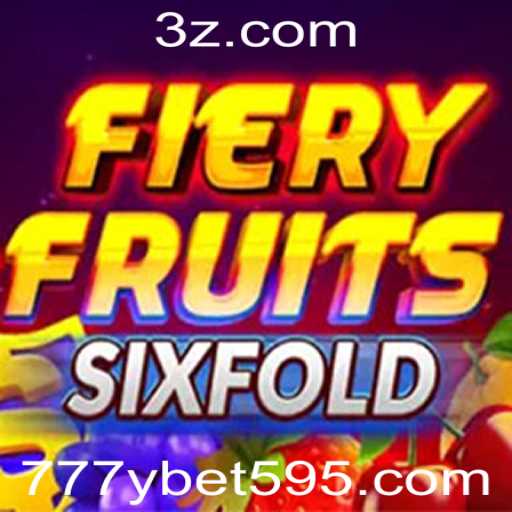 Explorando FieryFruitsSixFold: Um Mergulho Profundo no Mundo das Frutas Explosivas
