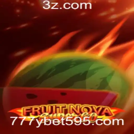 Explorando o Excitante Mundo de FruitNovaSuper60 em 777ybet.com